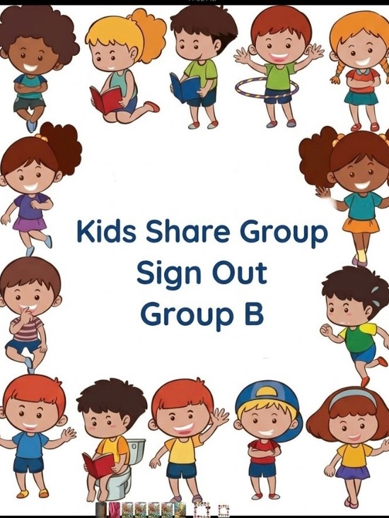 Other - Kids Share Group 9/21-26 Sign Out Group B
